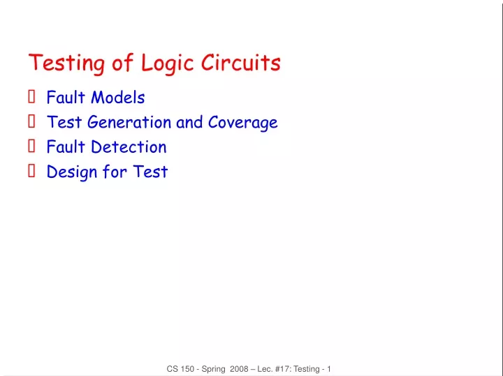 testing of logic circuits