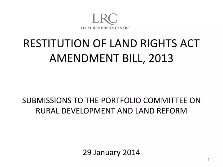 restitution of land rights act amendment bill