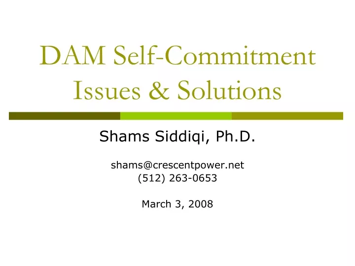 dam self commitment issues solutions