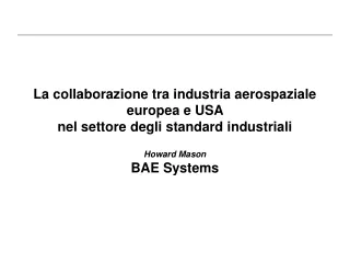 La collaborazione tra industria aerospaziale europea e USA  nel settore degli standard industriali
