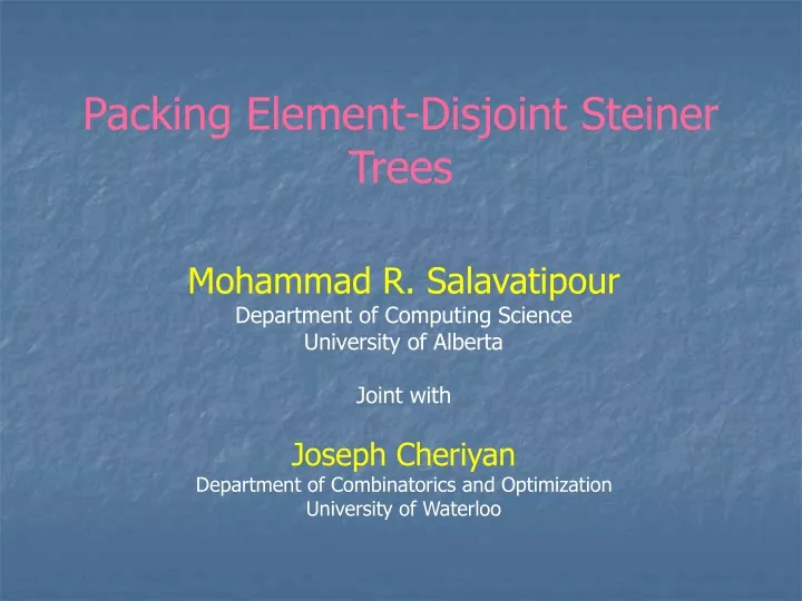 packing element disjoint steiner trees