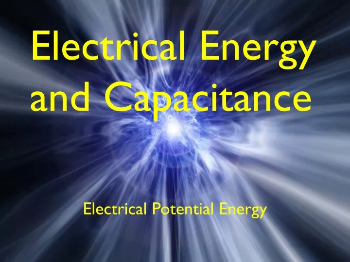 electrical energy and capacitance