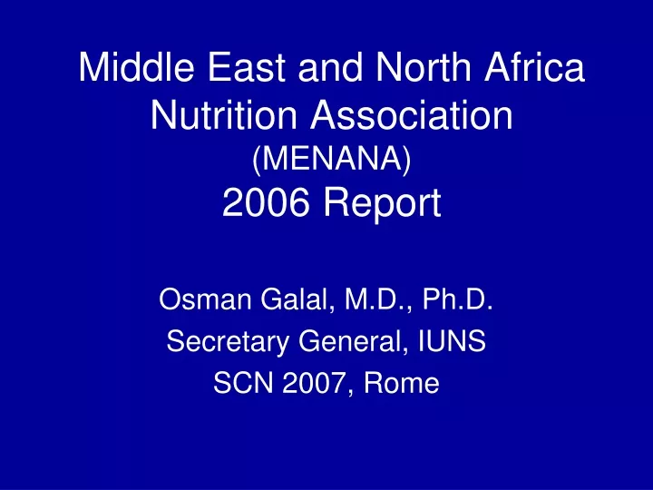 middle east and north africa nutrition association menana 2006 report