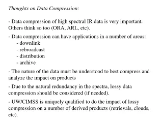 Thoughts on Data Compression: