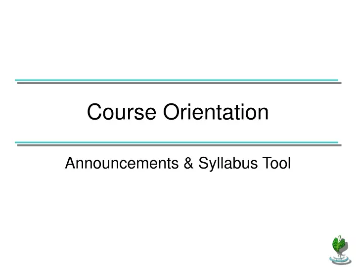 course orientation