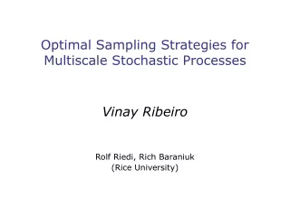 Optimal Sampling Strategies for Multiscale Stochastic Processes