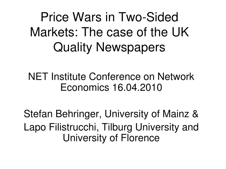 price wars in two sided markets the case of the uk quality newspapers