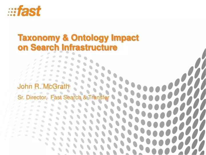 taxonomy ontology impact on search infrastructure