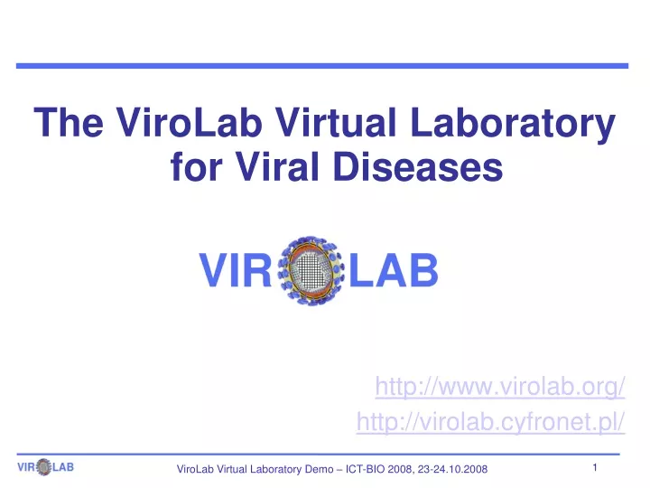 the virolab virtual laboratory for viral diseases