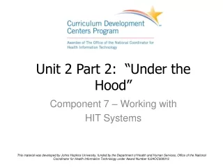 Unit 2 Part 2:  “Under the Hood”