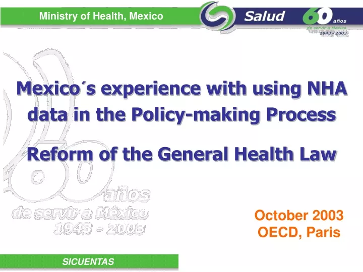 mexico s experience with using nha data