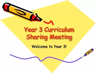Year 3 Curriculum Sharing Meeting