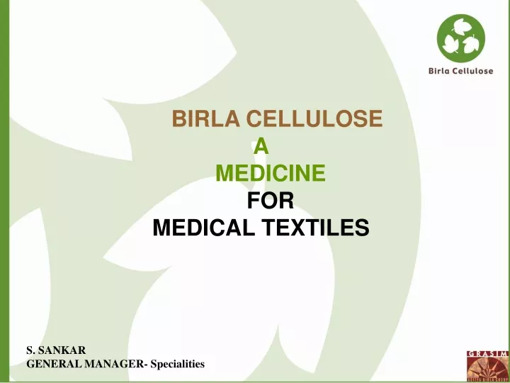 birla cellulose a medicine for medical textiles