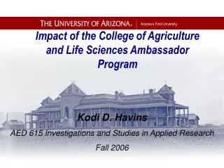Impact of the College of Agriculture and Life Sciences Ambassador Program
