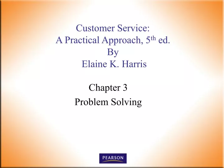 customer service a practical approach 5 th ed by elaine k harris
