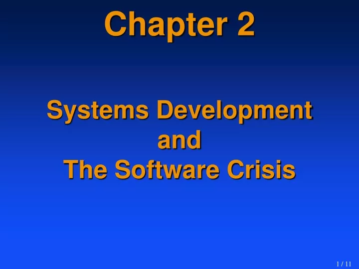 chapter 2 systems development and the software crisis