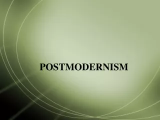 POSTMODERNISM
