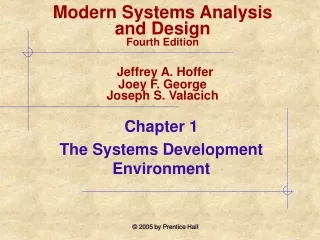 Chapter 1  The Systems Development Environment