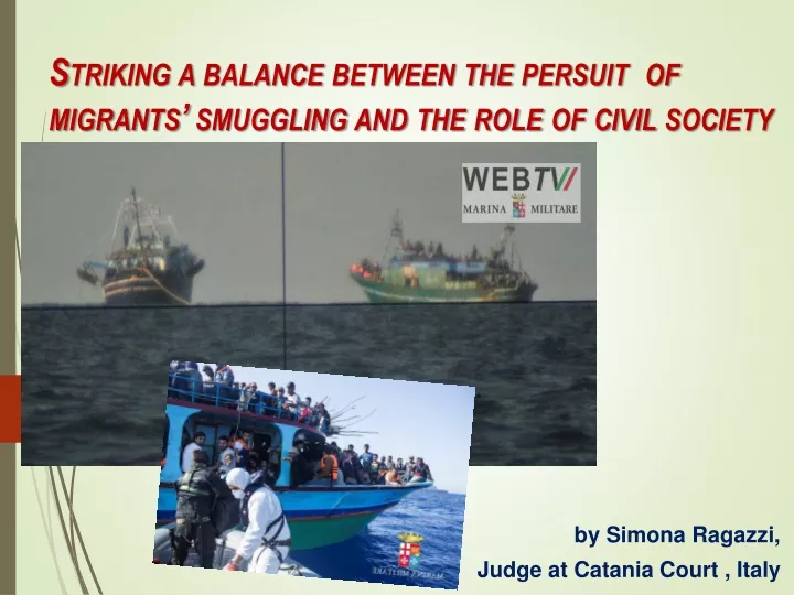 striking a balance between the persuit of migrants smuggling and the role of civil society
