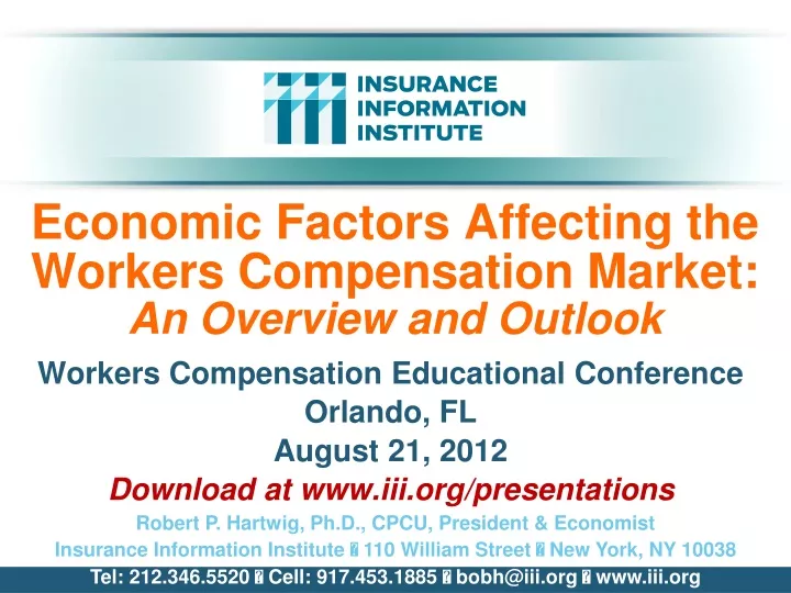 economic factors affecting the workers compensation market an overview and outlook