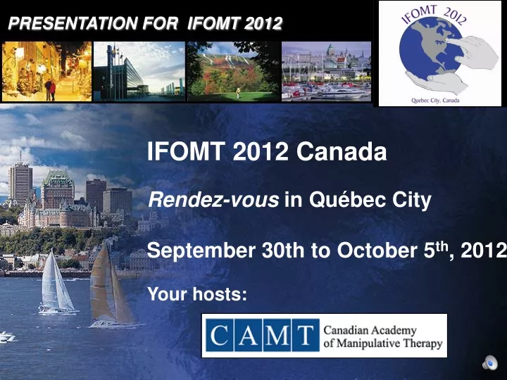 presentation for ifomt 2012