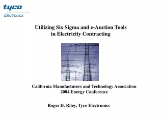 Utilizing Six Sigma and e-Auction Tools in Electricity Contracting