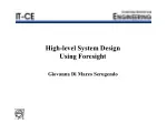 High-level System Design  Using Foresight - slide 1