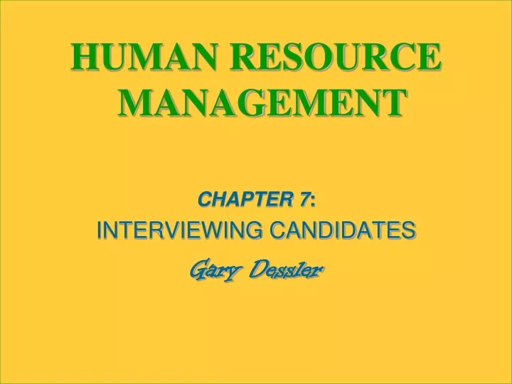 human resource management chapter 7 interviewing