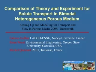 Comparison of Theory and Experiment for Solute Transport in Bimodal Heterogeneous Porous Medium