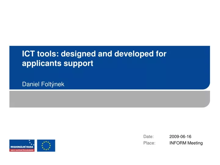 ict tools designed and developed for applicants support