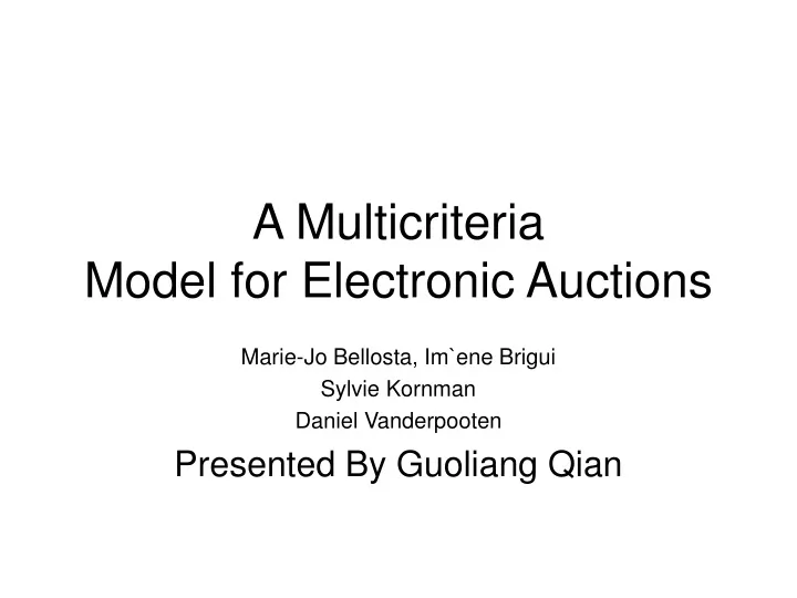 a multicriteria model for electronic auctions