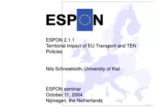 ESPON 2.1.1 Territorial Impact of EU Transport and TEN Policies