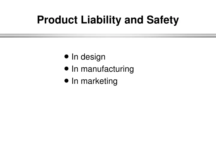 product liability and safety
