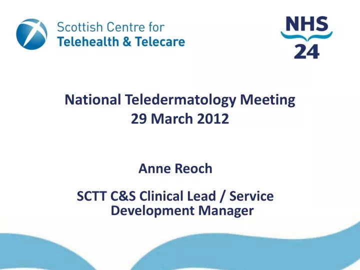 national teledermatology meeting 29 march 2012