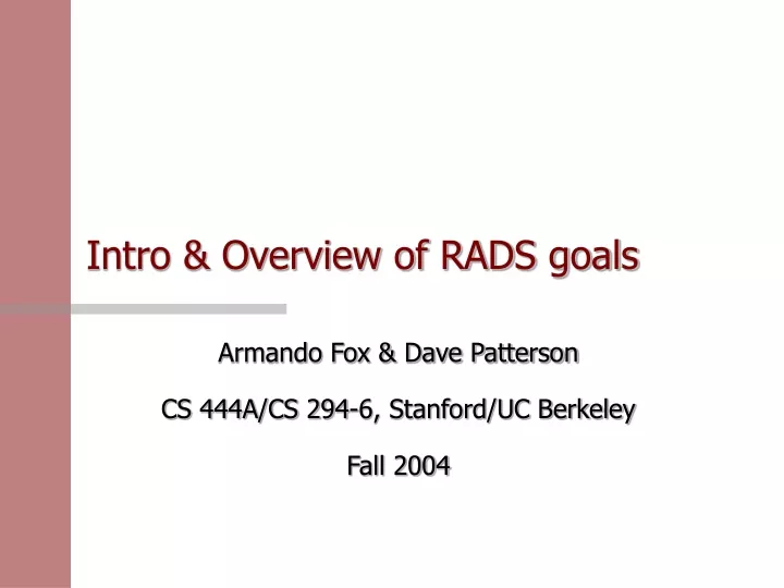 intro overview of rads goals