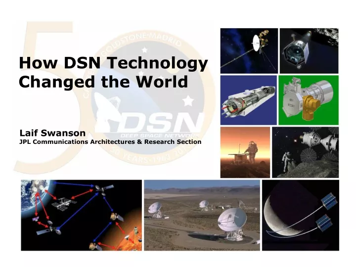 how dsn technology changed the world