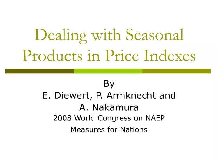 dealing with seasonal products in price indexes