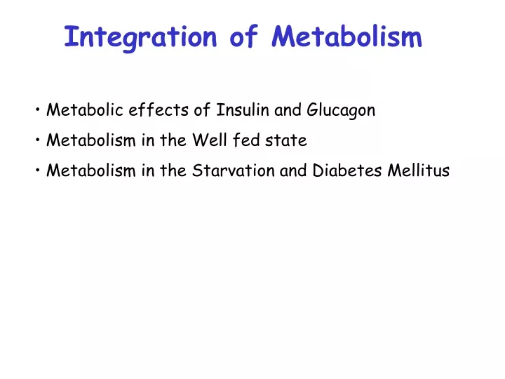 integration of metabolism