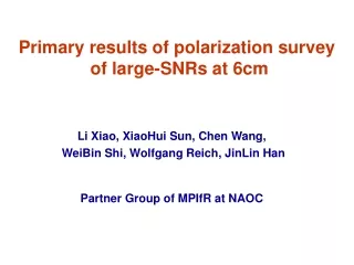 Primary results of polarization survey  of large-SNRs at 6cm