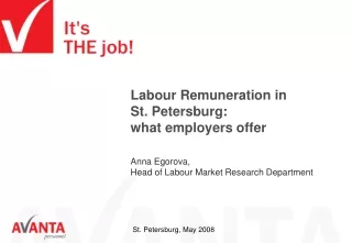 Labour Remuneration in St. Petersburg: what employers offer Anna Egorova,