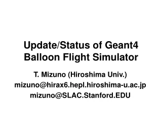 Update/Status of Geant4 Balloon Flight Simulator