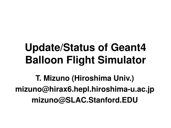 update status of geant4 balloon flight simulator