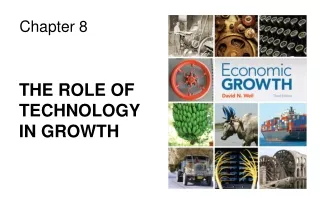 THE ROLE OF TECHNOLOGY  IN GROWTH