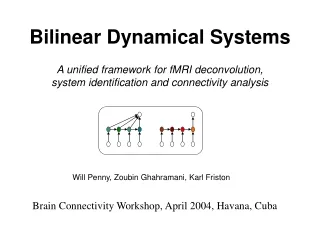 Bilinear Dynamical Systems