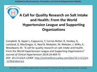 Dedicated to the Assessment, Prevention, and Control of Hypertension Globally