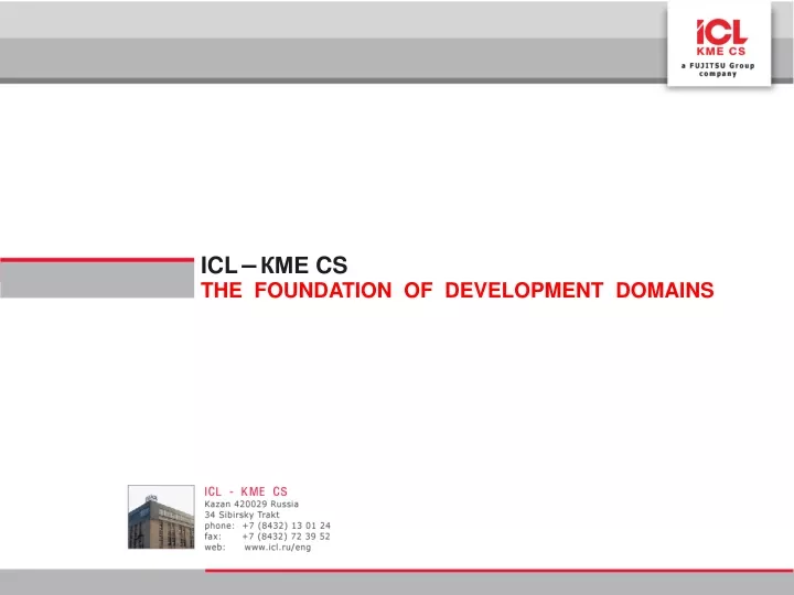 icl cs the foundation of development domains