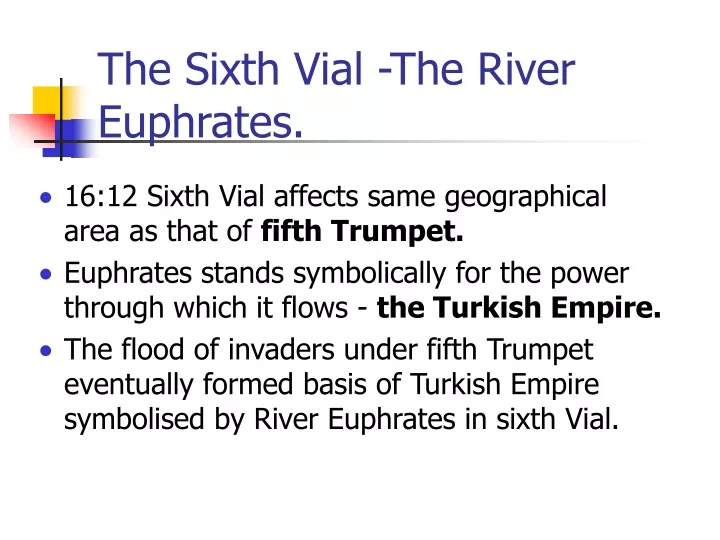 the sixth vial the river euphrates
