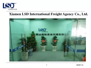 Xiamen LSD International Freight Agency Co., Ltd.