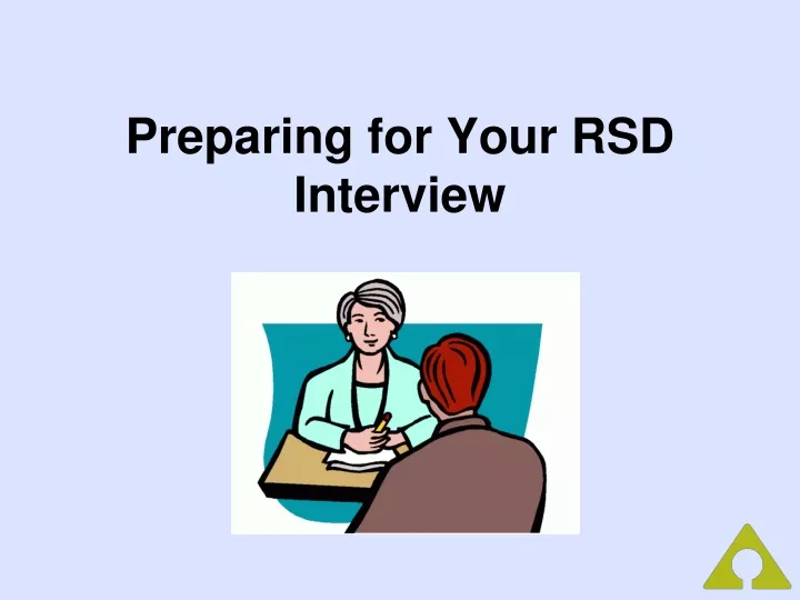 preparing for your rsd interview