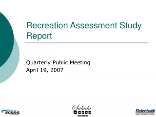 Recreation Assessment Study Report